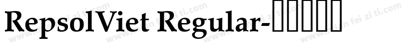 RepsolViet Regular字体转换